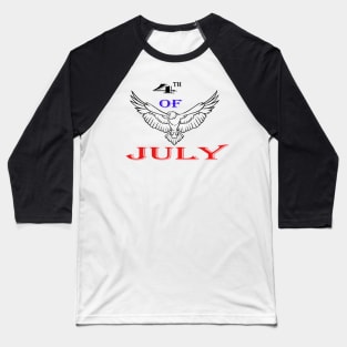 independence day Baseball T-Shirt